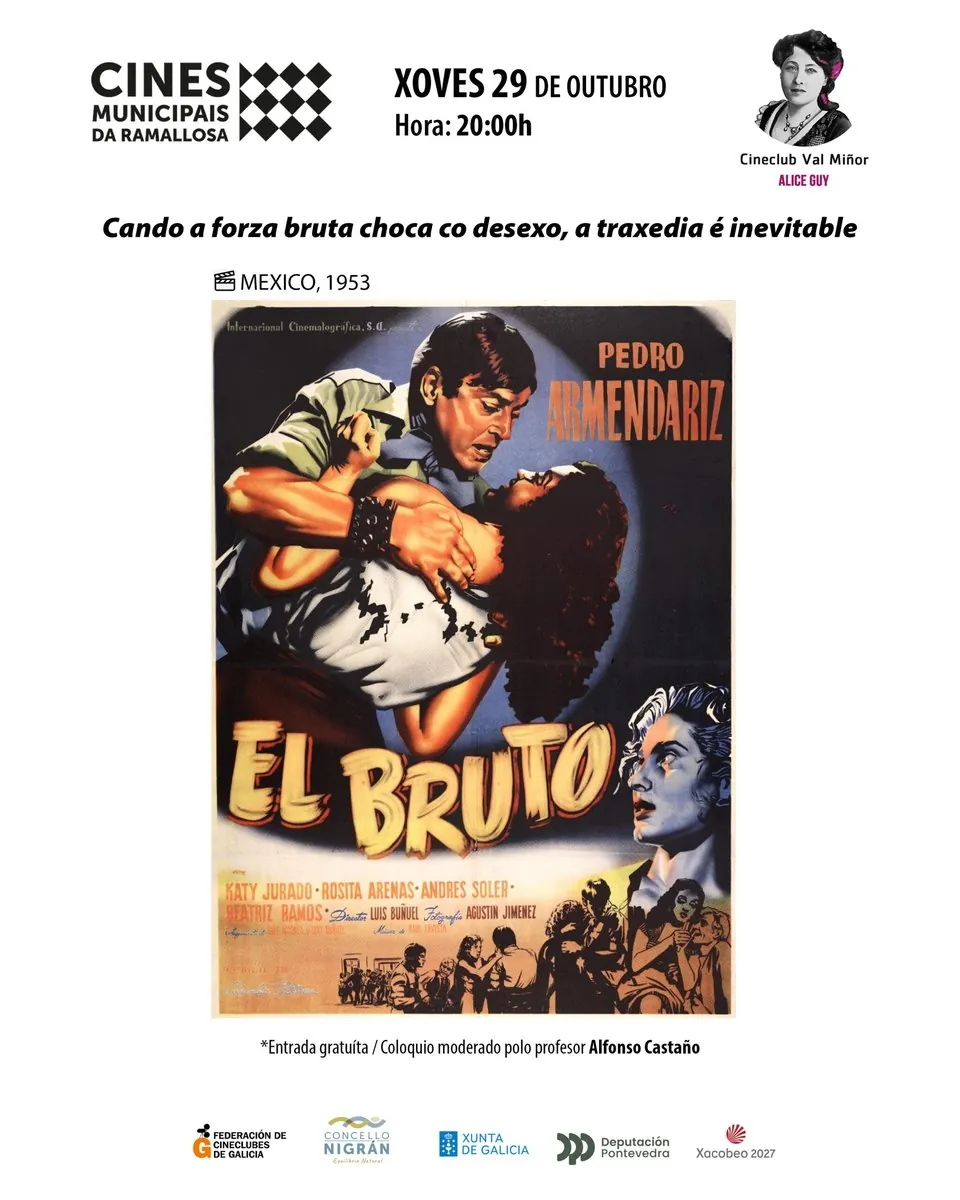 Cineclub Val Miñor Alice Guy: «El bruto» (Luis Buñuel, 1953)