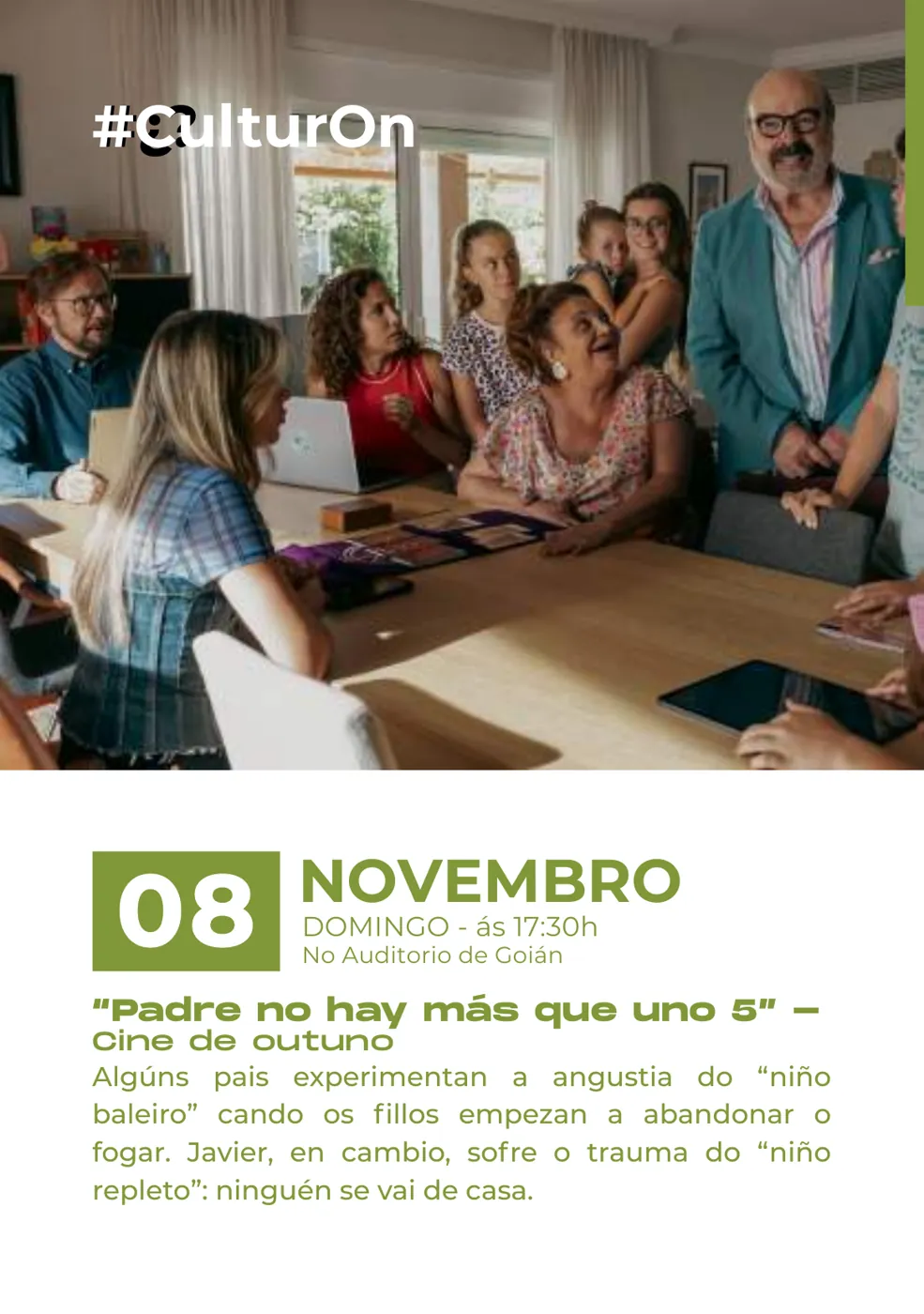 «Padre no hay más que uno 5» · Cine de otoño en Goián